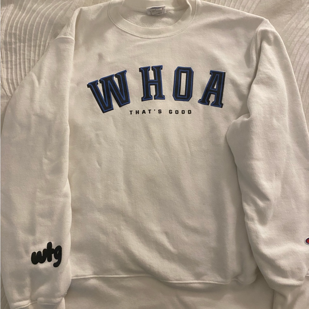 WHOA that’s good sweatshirt by Sadie Robertson
